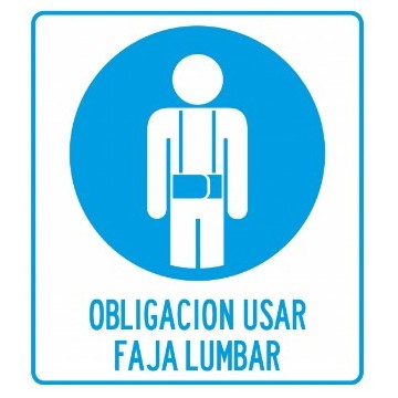 CARTEL OBLIGACION USAR FAJA LUMBAR 40 X 45 BM