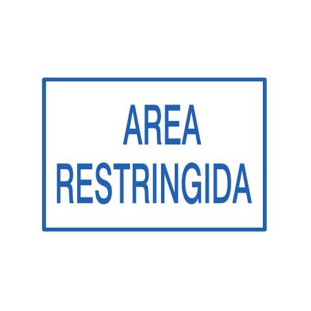 CARTEL AREA RESTRINGIDA 30 X 40 X 0.6 BM