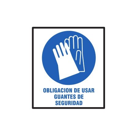 CARTEL OBLIGACION USAR GUANTES 40 X 45 BM